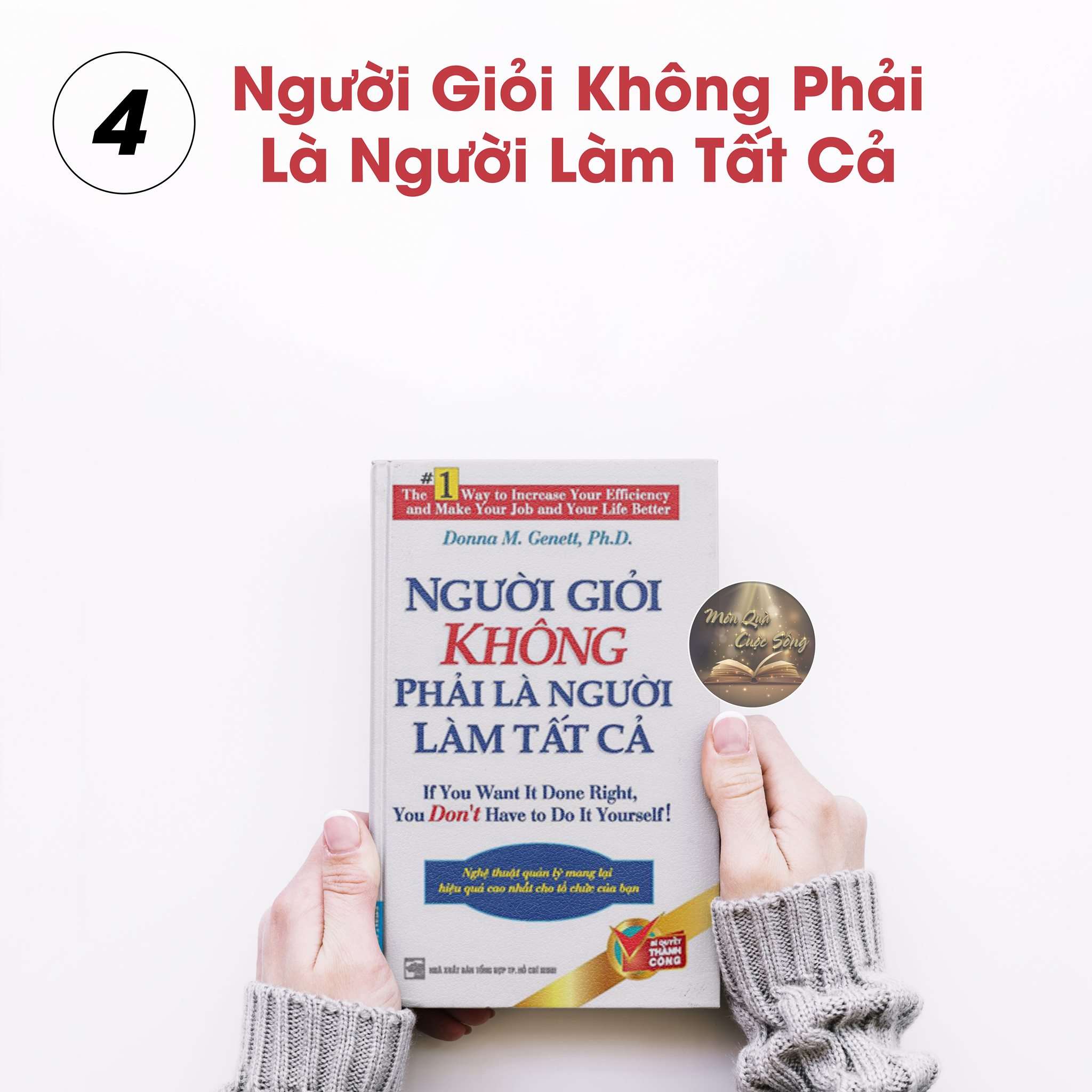Người Giỏi Không Phải Là Người Làm Tất Cả
