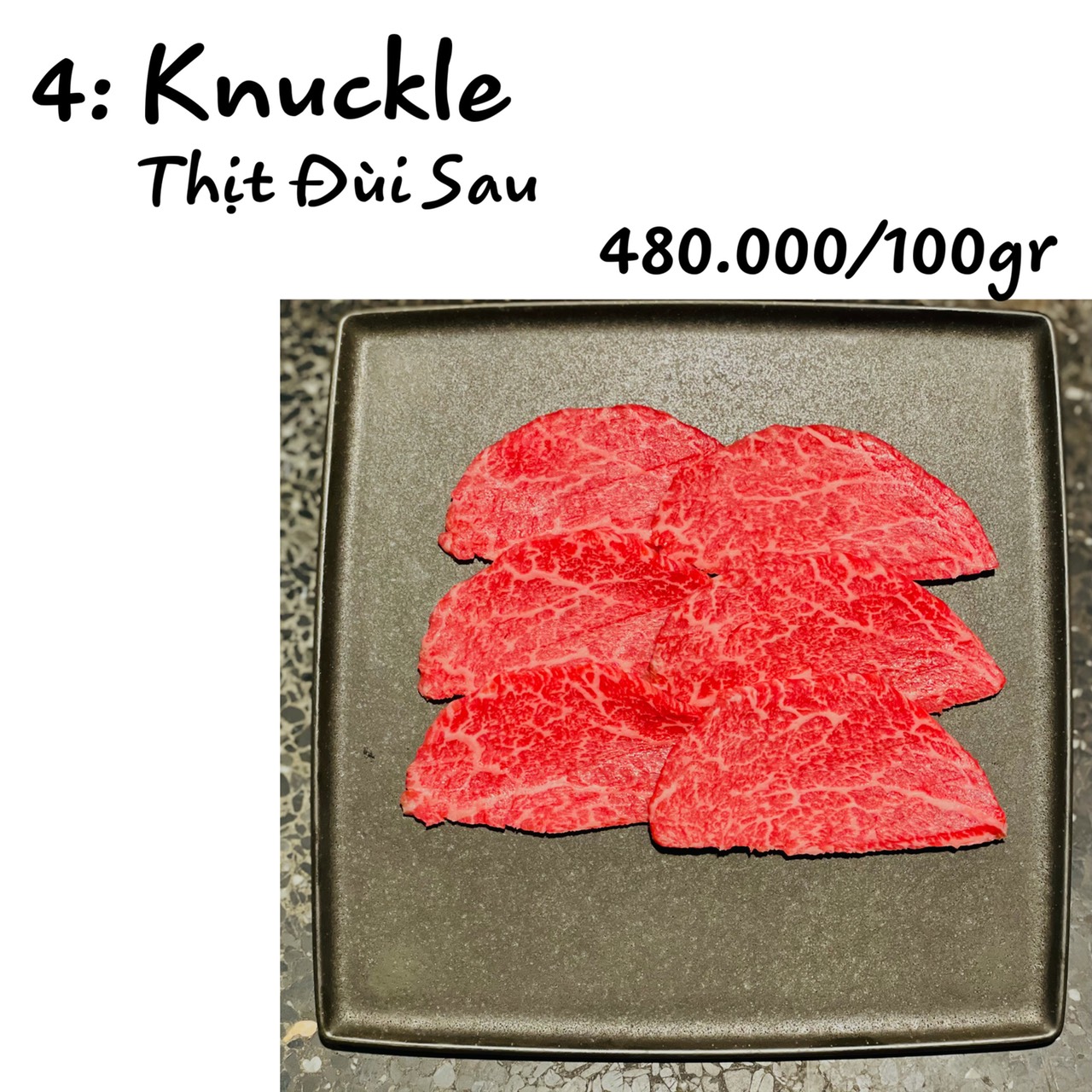 Knuckle - Thịt Đùi Sau