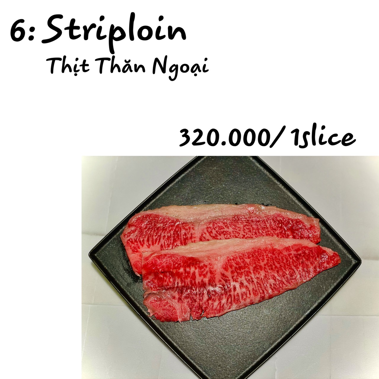 Striploin - Thịt Thăn Ngoại