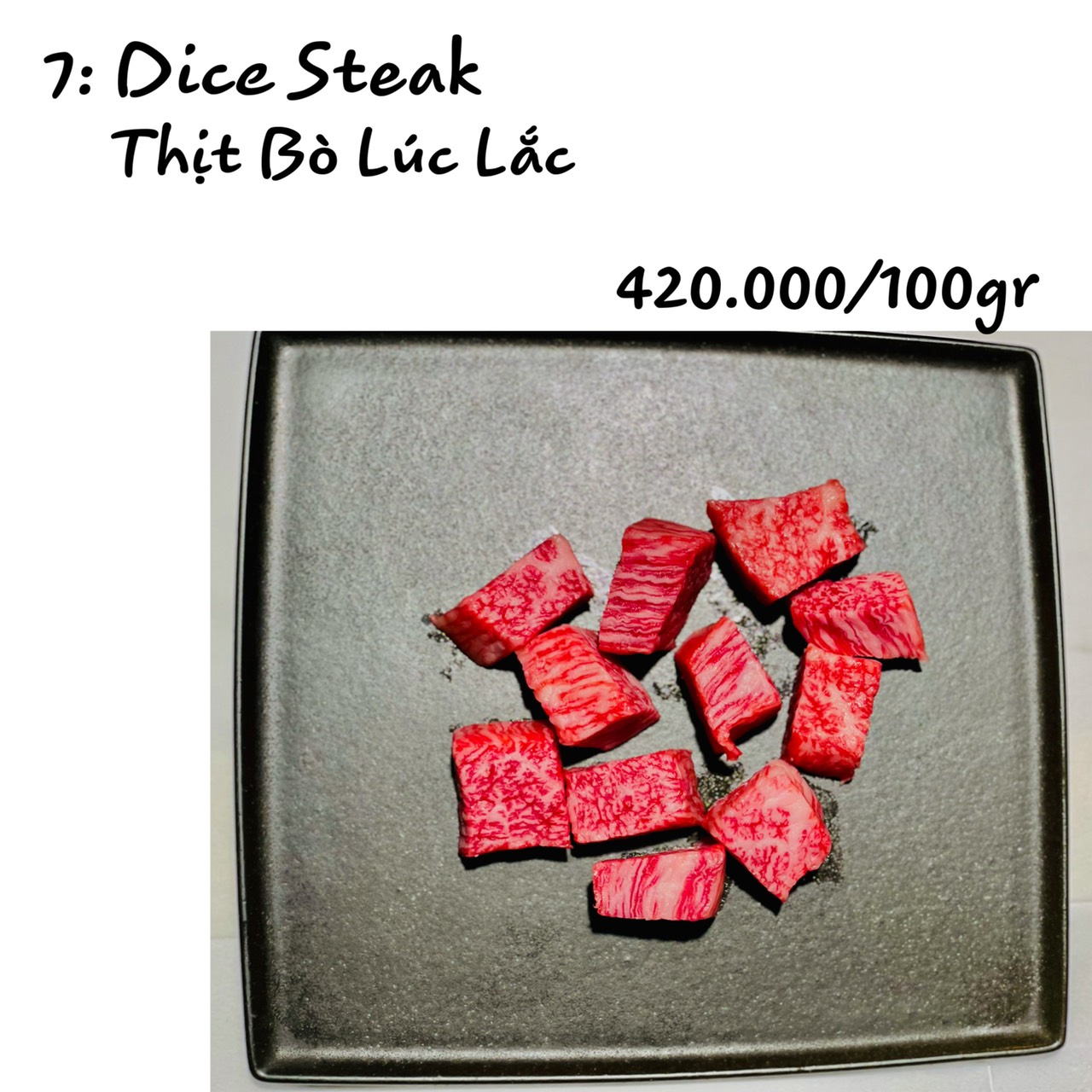 Dice Steak - Thịt Bò Lúc Lắc