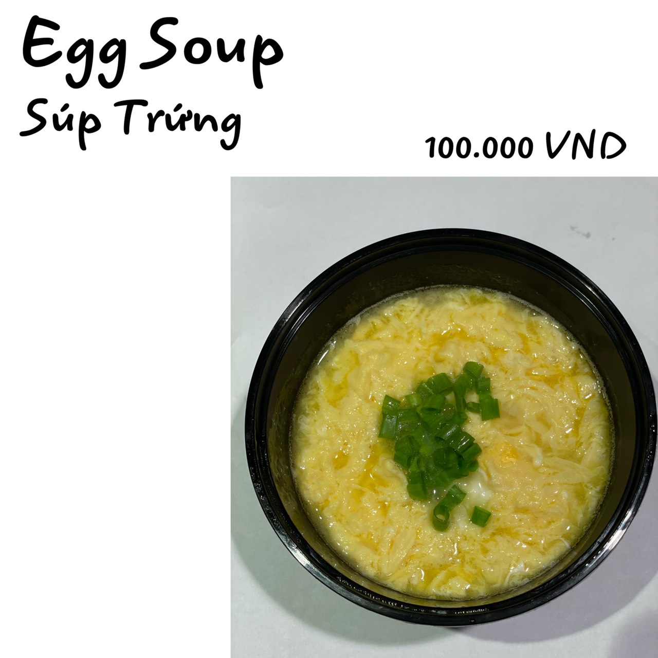 Egg Soup - Súp Trứng