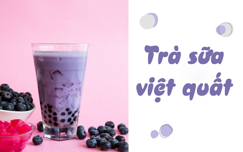 Trà Sữa Việt Quất