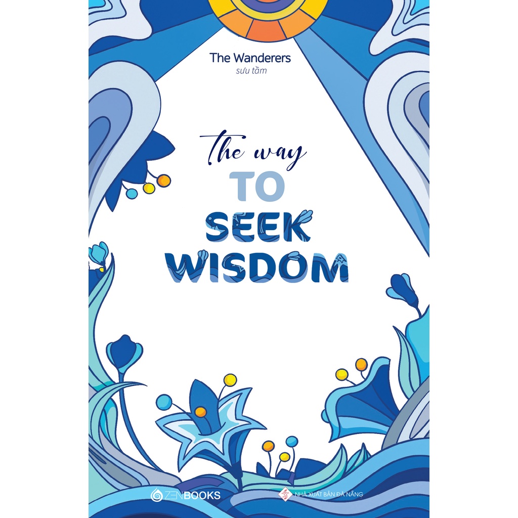 Sách - The Way To Seek Wisdom