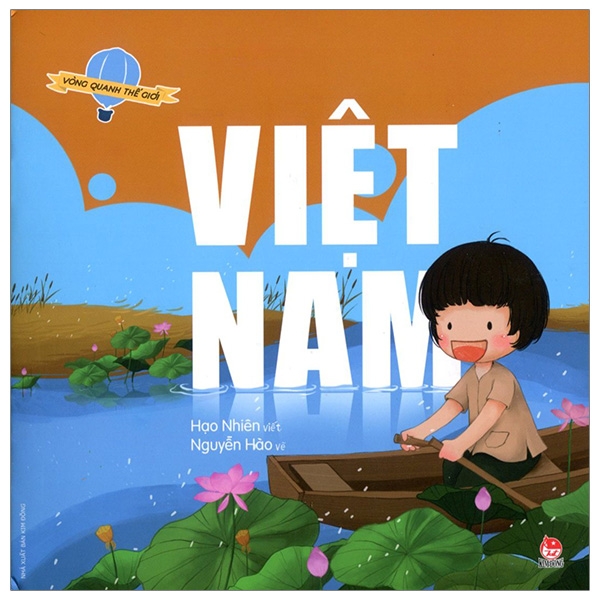 Vòng Quanh Thế Giới: Việt Nam (Tái Bản 2019)
