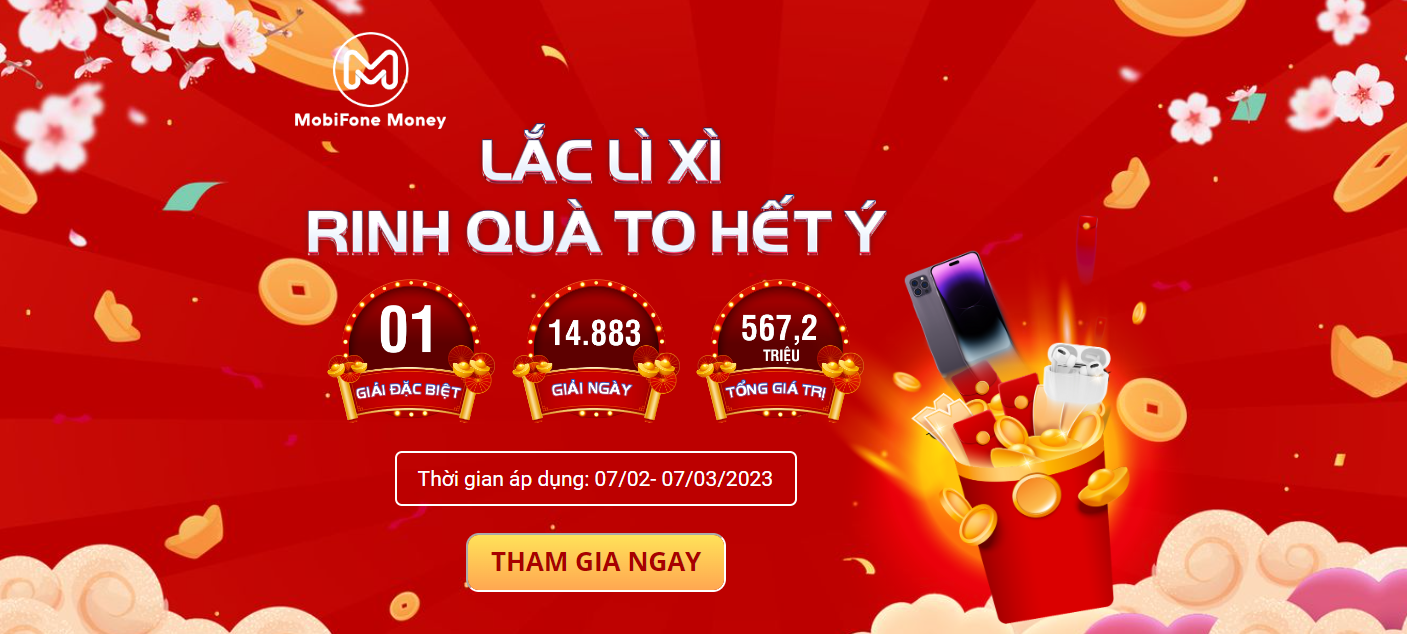 Link - LẮC LÌ XÌ - RINH QUÀ TO HẾT Ý (https://khuyenmai.mobifonemoney.vn/)